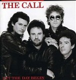 The Call - Let the Day Begin