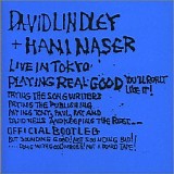 David Lindley & Hani Naser - Playing Real Good - Live in Tokyo