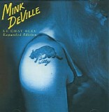 Mink DeVille - Le Chat Bleu