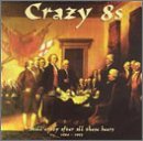 Crazy 8S - Still Crazy After All These Beers 1984-1993