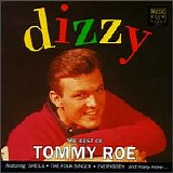 Tommy Roe - Tommy Roe - Dizzy: The Best Of