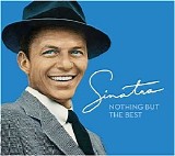 Frank Sinatra - Nothing But The Best