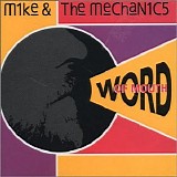 Mike & Mechanics - Word of Mouth