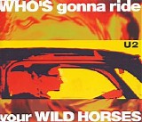 U2 - Who's Gonna Ride Your Wild Horses (CD Single)