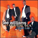 Lee Williams & The Spiritual QC's - Good Time: Live In Memphis