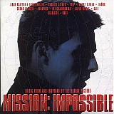 Original Soundtrack - Mission: Impossible - Music from and inspired by the motion picture.