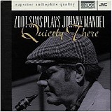 Zoot Sims - Quietly There: Zoot Sims Plays Johnny Mandel