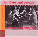 Louis Armstrong - Hot Fives & Sevens, Vol. 1