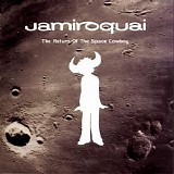 Jamiroquai - The Return of the Space Cowboy