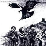 Traffic - When the Eagle Flies