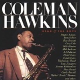 Coleman Hawkins with Fats Navarro and Thelonious Monk - Bean and the Boys