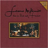 Loreena McKennitt - Live in Paris and Toronto