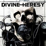 Divine Heresy - Bleed The Fifth