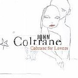 John Coltrane - Coltrane for Lovers