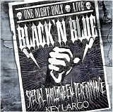 Black 'N Blue - One Night Only - Live