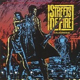 Various artists - Streets Of Fire: A Rock & Roll Fable (1984 Film)