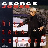 George Jones - High-Tech Redneck