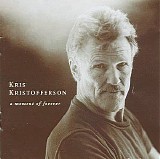 Kris Kristofferson - A Moment of Forever - 1995