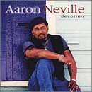 Aaron Neville - Devotion