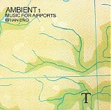 Eno - Ambient 1: Music for Airports