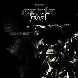 Celtic Frost - Monotheist