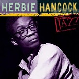 Herbie Hancock - Ken Burns JAZZ Collection: Herbie Hancock