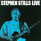 Stephen Stills - Live