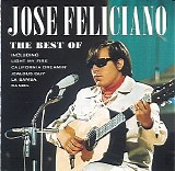 Jose Feliciano - The Best Of Jose Feliciano