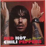 Red Hot Chili Peppers - Melodic Flea-Way