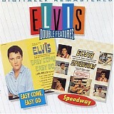 Elvis Presley - Easy Come, Easy Go/Speedway