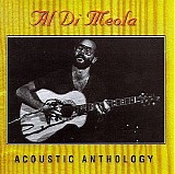 Al Di Meola - Acoustic Anthology