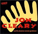 Jon Cleary - Jon Cleary And The Absolute Monster Gentlemen