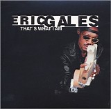 Eric Gales - That's What I Am