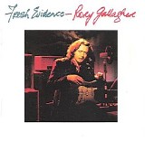 Rory Gallagher - Fresh Evidence