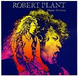 Robert Plant - Manic Nirvana - 1990