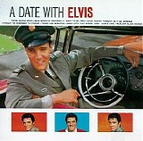 Elvis Presley - A Date With Elvis