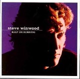 Steve Winwood - Keep on Running