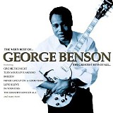 George Benson - The Very Best of George Benson: The Greatest Hits of All