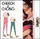 Cheech & Chong - Get Out Of My Room