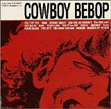 Seatbelts - Cowboy Bebop