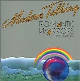 Modern Talking - Romantic Warriors