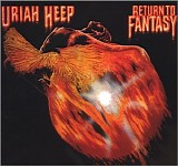 Uriah Heep - Return to Fantasy