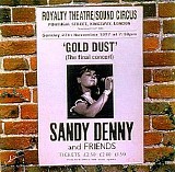 Sandy Denny - Gold Dust: Live At The Royalty Theater