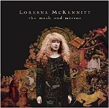 Loreena McKennitt - The Mask and Mirror