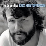 Kris Kristofferson - The Essential Kris Kristofferson