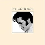 Elvis Presley - Elvis Ultimate Gospel