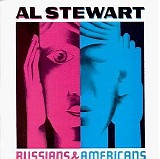 Al Stewart - Russians & Americans