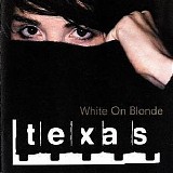 Texas - White On Blonde