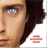 Jean-Michel Jarre - MagneticFields