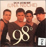 98 Degrees - Give Me Just One Night (Una Noche) [Sing